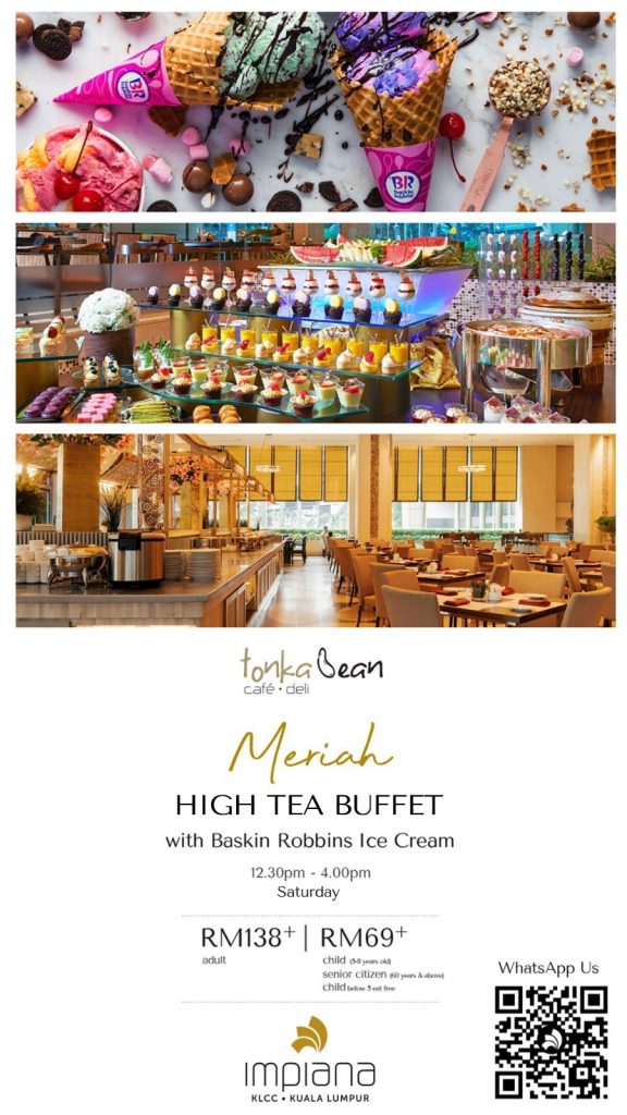 Meriah High Tea Buffet at Impiana KLCC Hotel